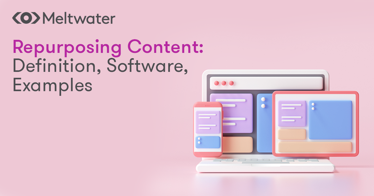 Repurposing Content Definition, Software, Examples [Updated 2024]