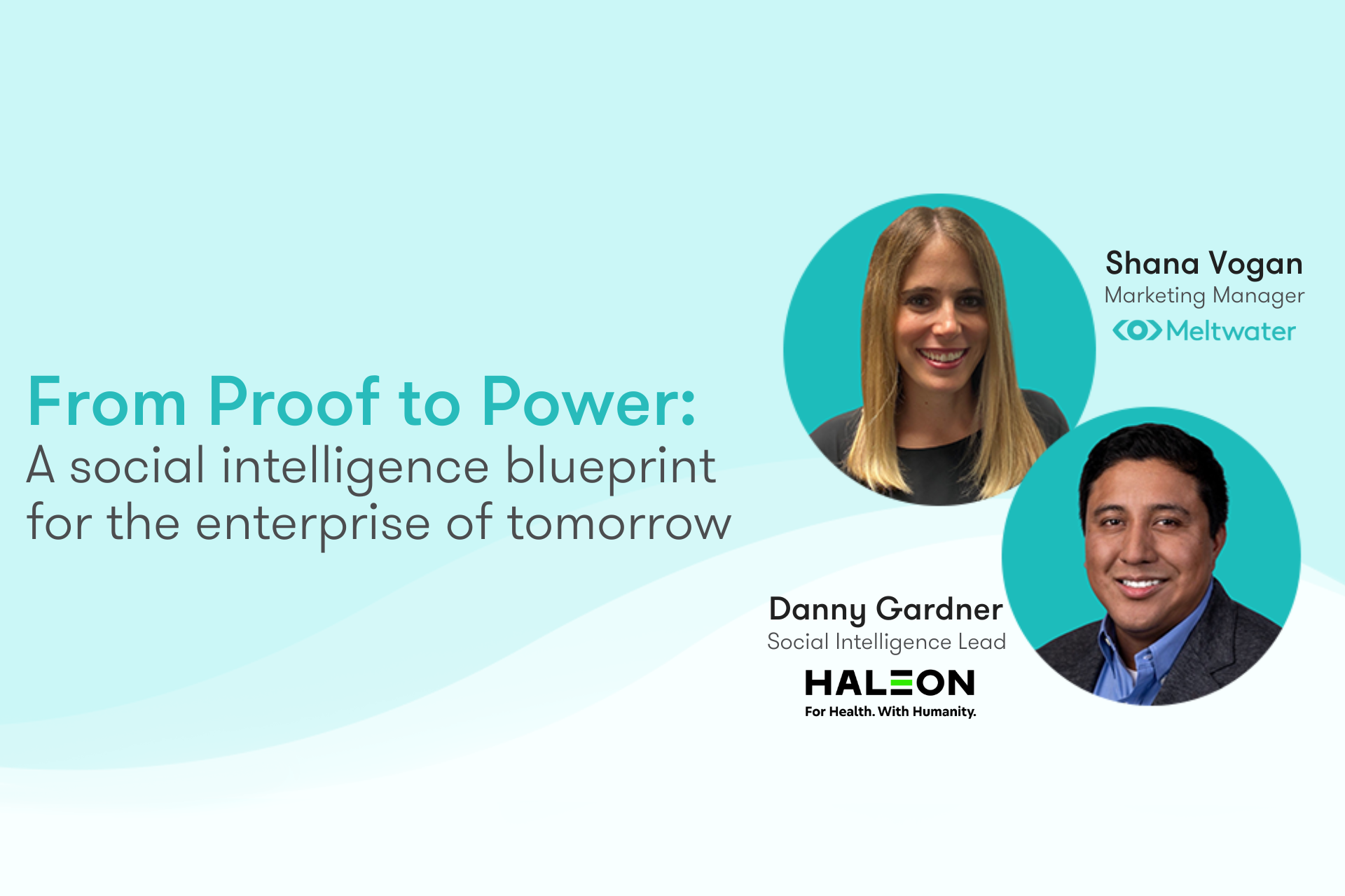 Webinar: From proof to power: A social intelligence blueprint for the enterprise of tomorrow