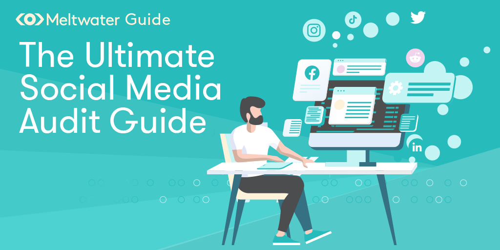 The Ultimate Social Media Audit Guide