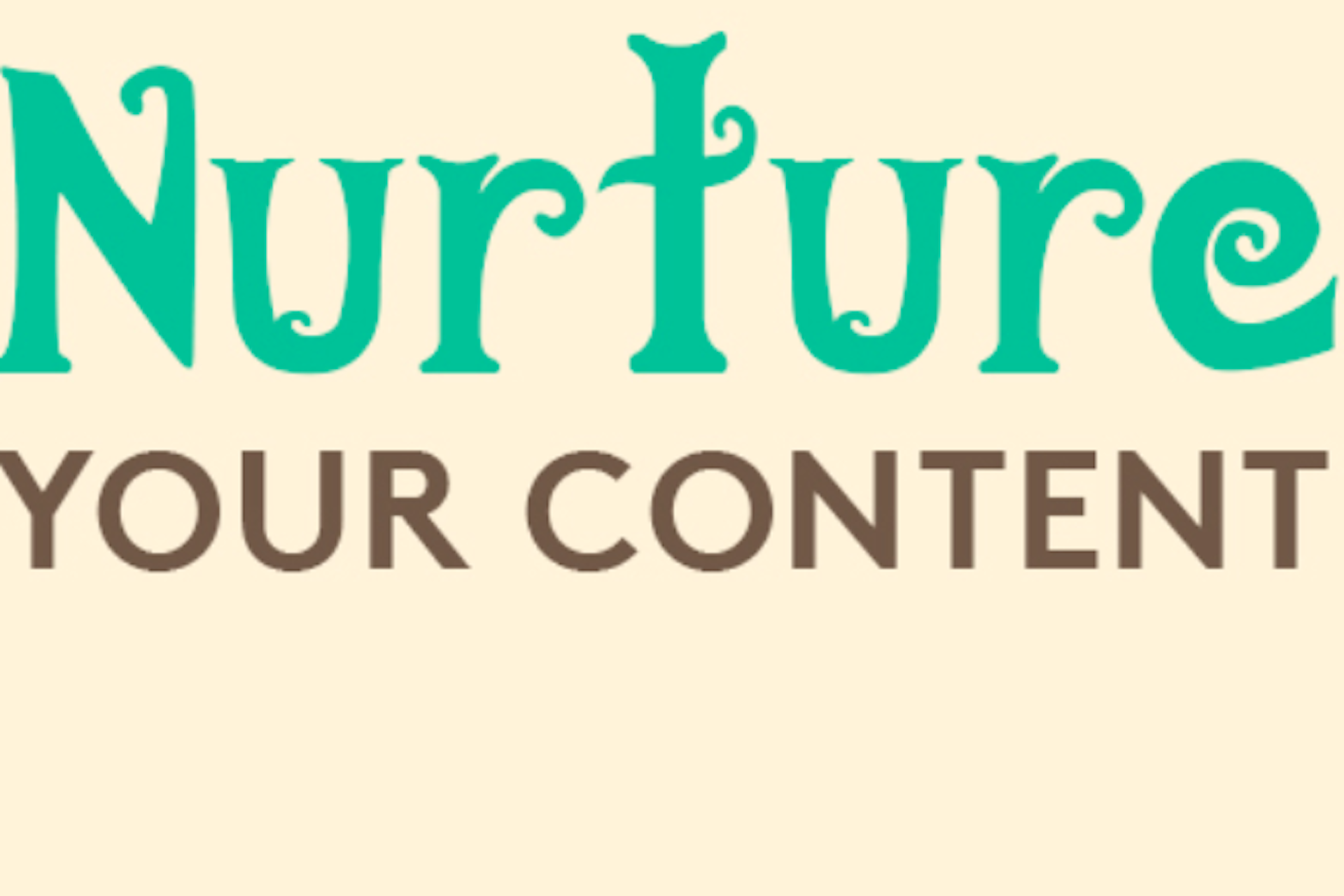 Nurture your content title image