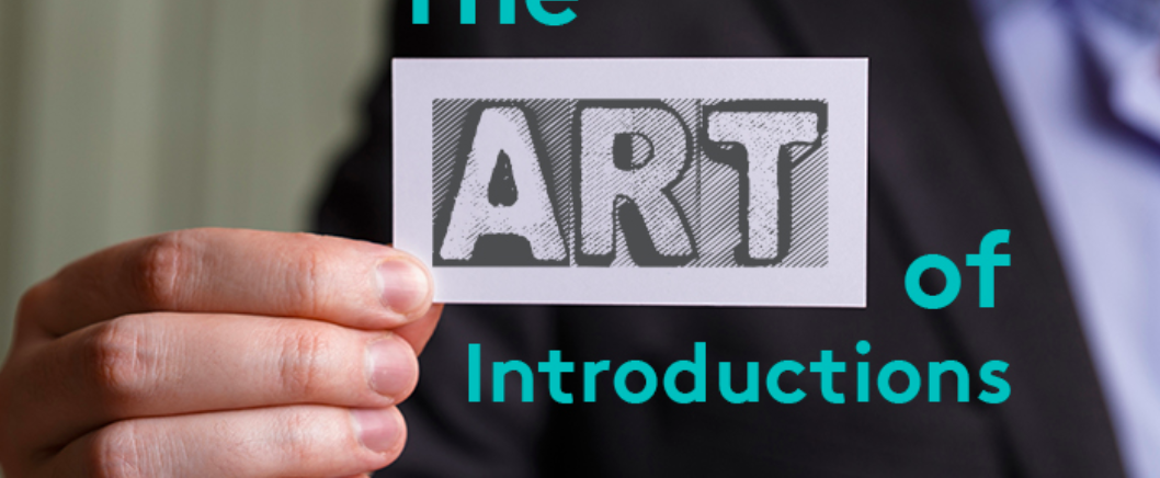 A man holding up the word ART, with a full graphic that reads: The Art of Introductions