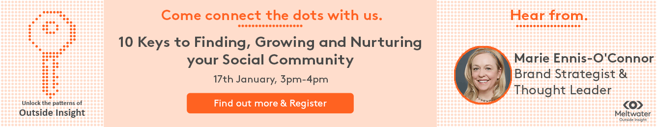 meltwater webinar on 10 keys to finding, growing and nurturing your social community