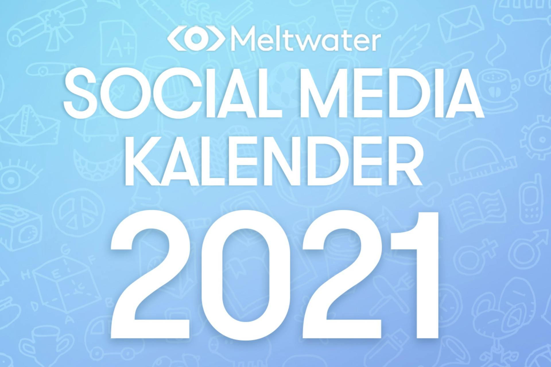 Social Media Kalender 2021