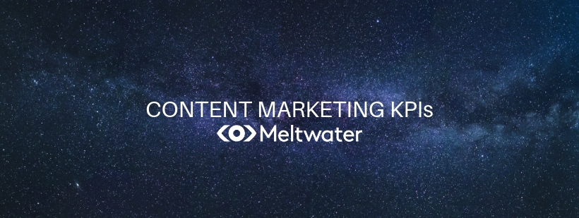 Bild vom Weltall mit Sternenhimmel mit Aufschrift Content Marketing KPIs Meltwater