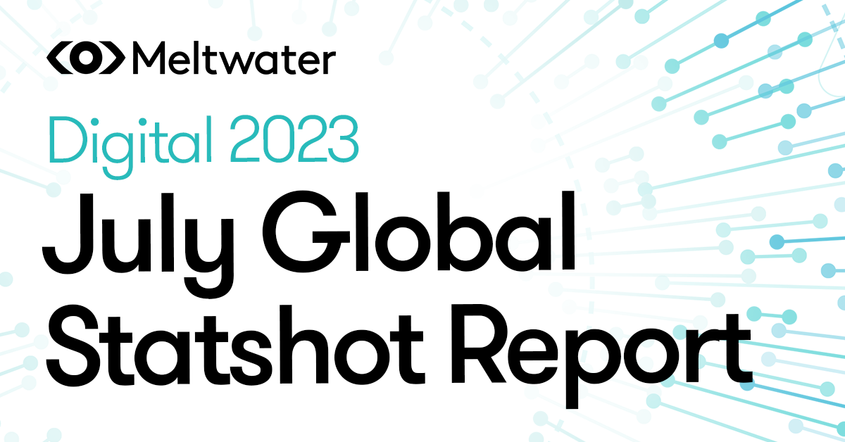 Digital 2023: July Global Statshot Report