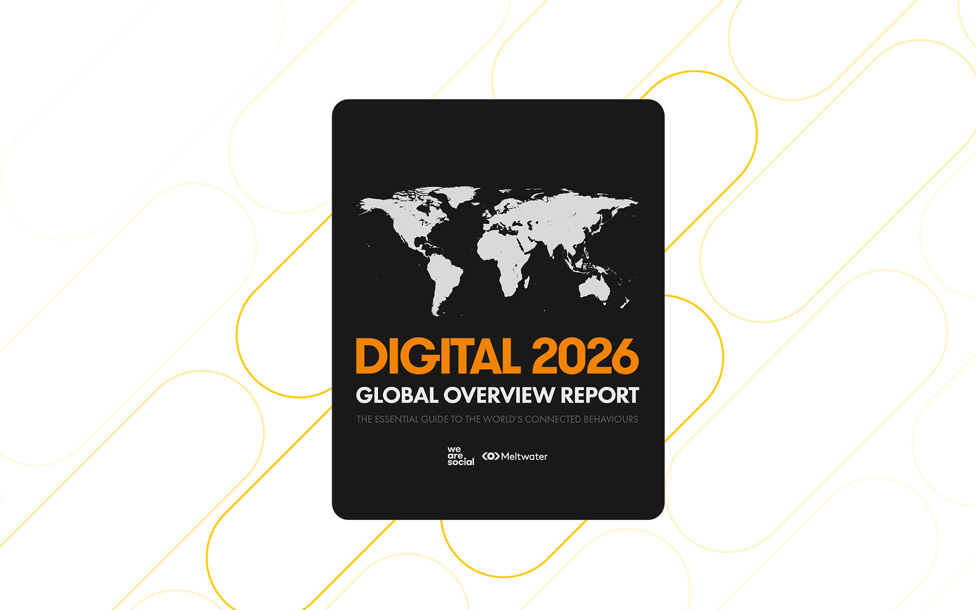 image of the Global Digital 2026 Report cover on a white and yellow background