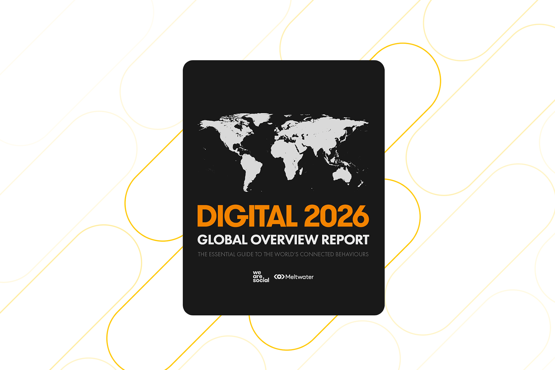 image of the Global Digital 2026 Report cover on a white and yellow background
