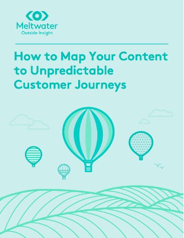 how to map your content to unpredictable customer journeys