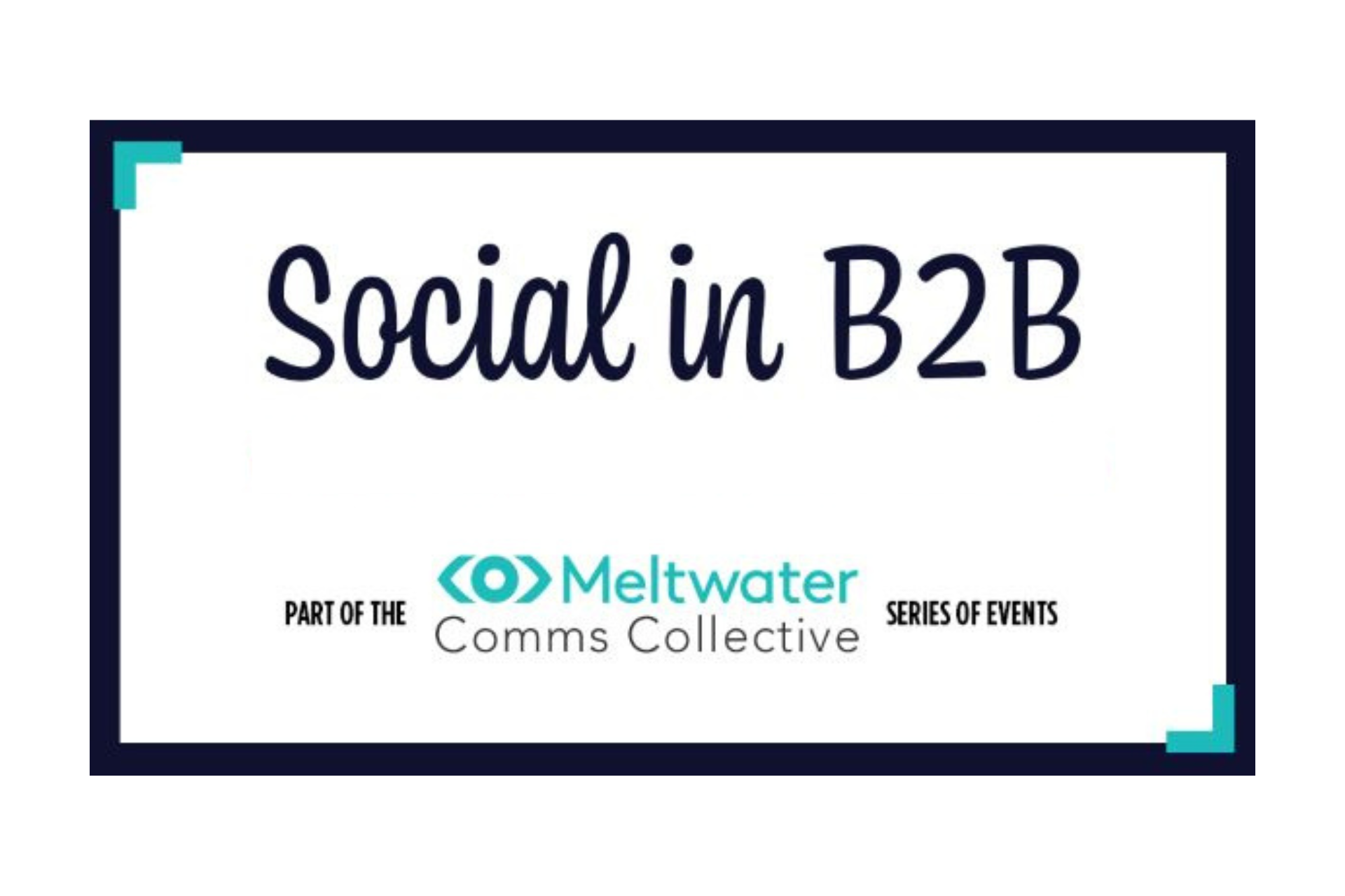 Comms Collective: Social in B2B banner