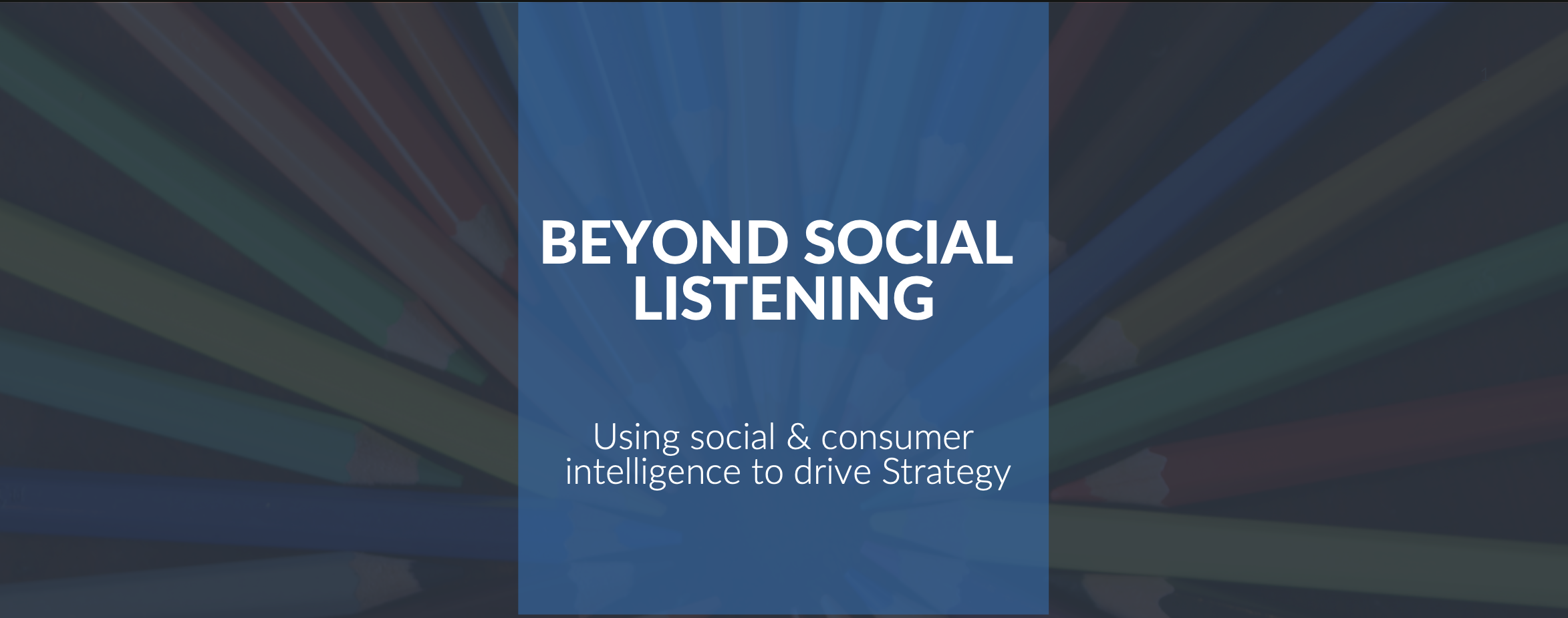 Beyond social listening webinar banner