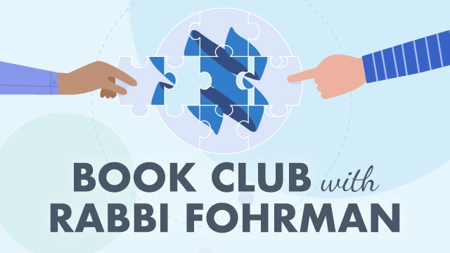Book Club with Rabbi Fohrman, Parshat Vayikra 2