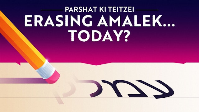 Erasing Amalek...Today?