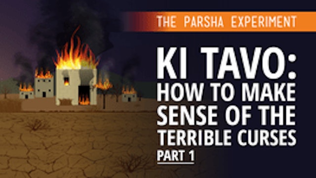 Ki Tavo: How To Make Sense Of The Terrible Curses
