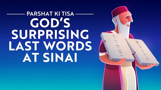God's Surprising Last Words At Sinai