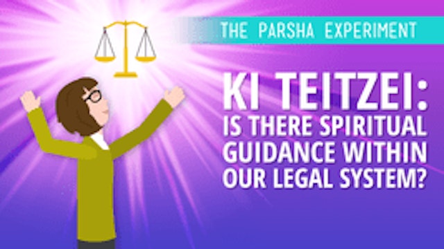 Ki Teitzei: Is There Spiritual Guidance Within Our Legal System?