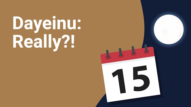 What Does Dayenu Mean?