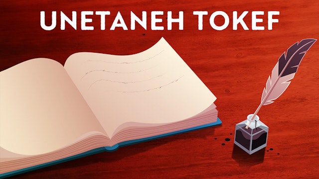 Unetaneh Tokef: Text, Interpretation & Meaning