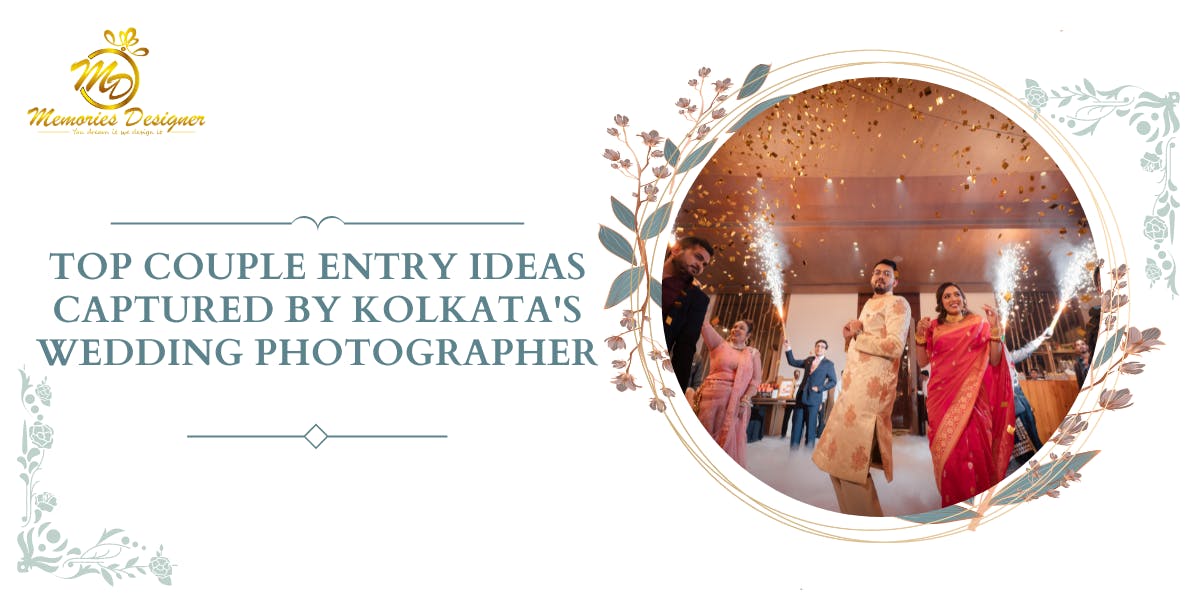 Top Couple Entry Ideas