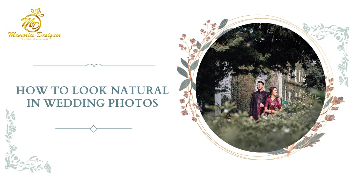 How to Look Natural in Wedding Photos - blog poster