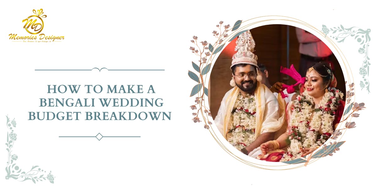 How To Make A Bengali Wedding Budget Breakdown: Blog Poster