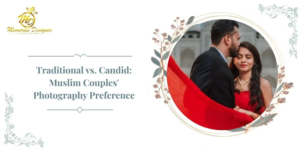 Traditional Shots vs Candid: Photography Preference of Muslim Couples
