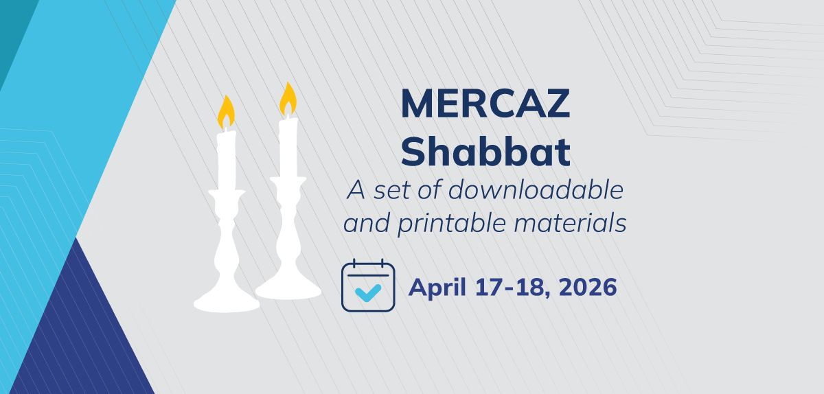 MERCAZ Shabbat 2026
