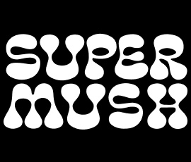 White retro bubble-style text reading "SUPER MUSH" on a black background