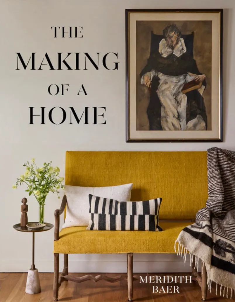 The-Making-of-a-Home-Meridith-Baer-Book