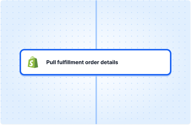 Pull fulfillment order details