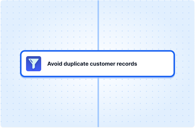 Avoid duplicate customer records