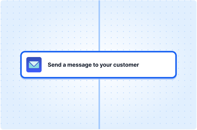 Send a message to your customer