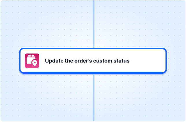 Update the order’s custom status