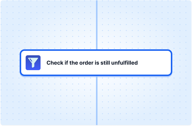 Check if the order is still unfulfilled
