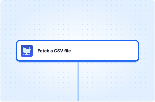 Fetch a CSV file