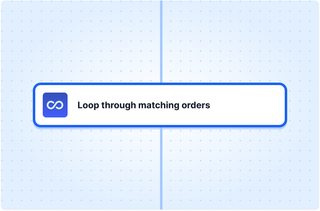 Loop through matching orders