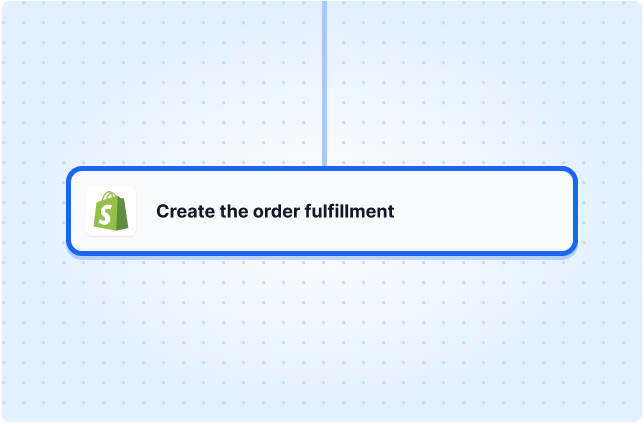 Create the order fulfillment