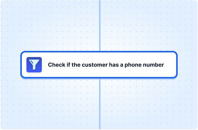 Check if the customer has a phone number