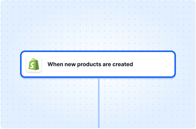 When new products are created