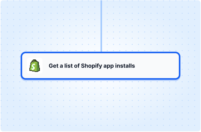Get a list of Shopify app installs