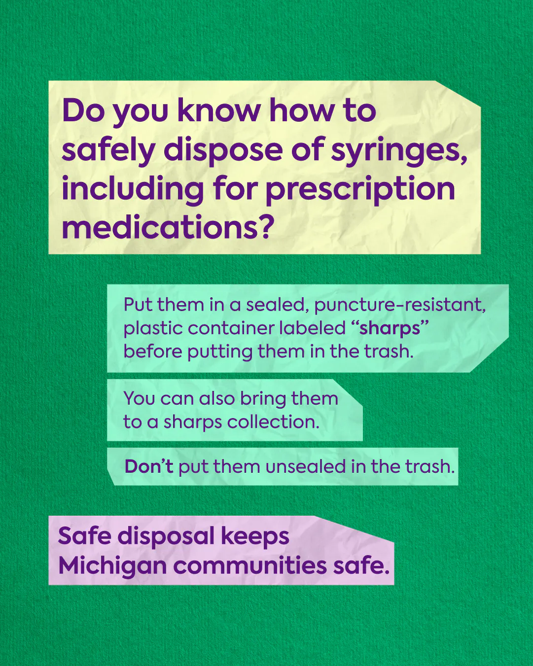 Safely disposing of syringes protects communities