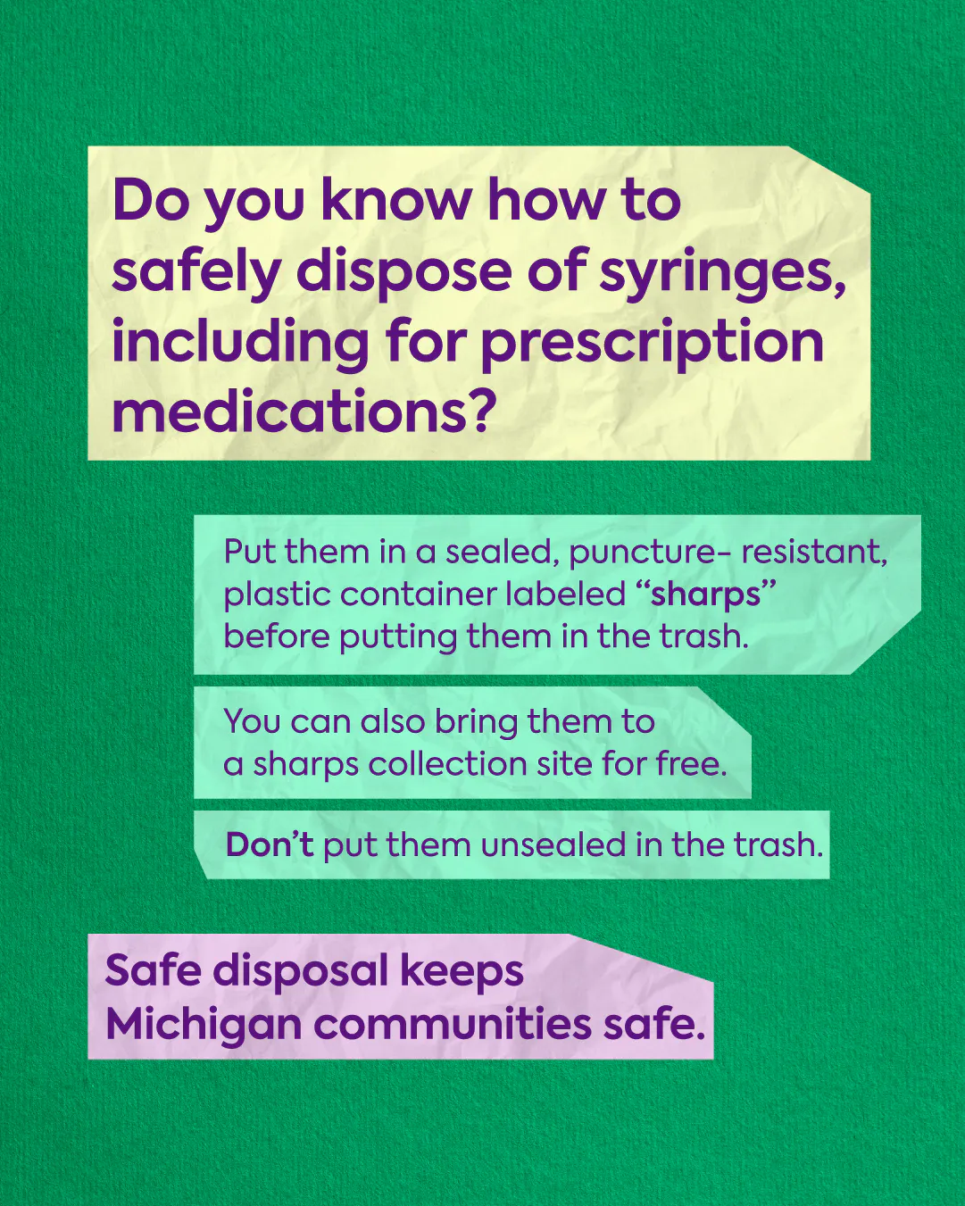 Safely disposing of syringes protects communities