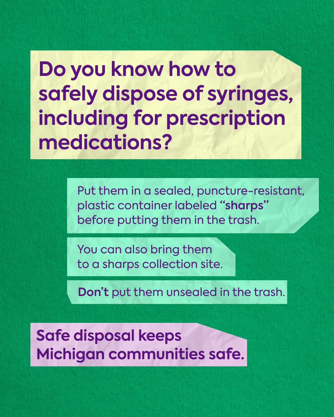 Safely disposing of syringes protects communities