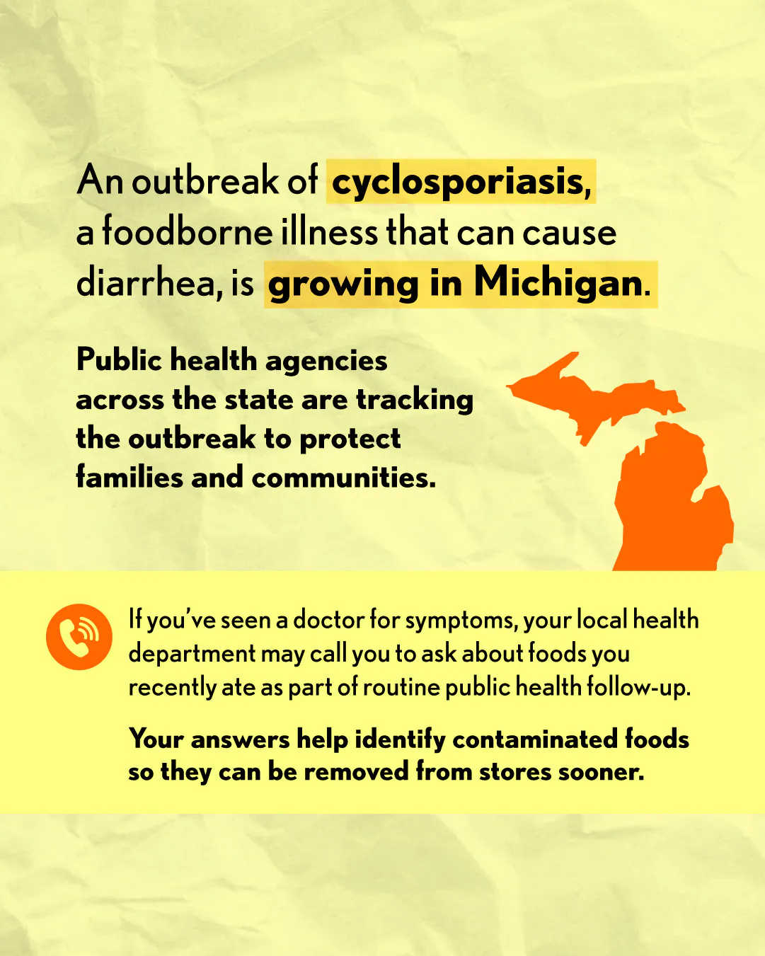 Local health departments across Michigan are investigating the cyclosporiasis outbreak