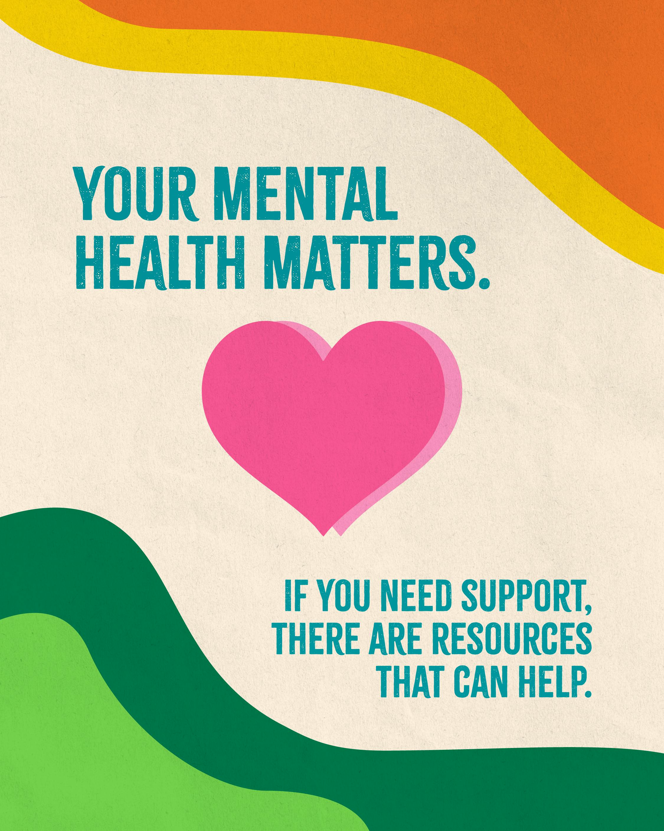 Resources can help you find mental health support