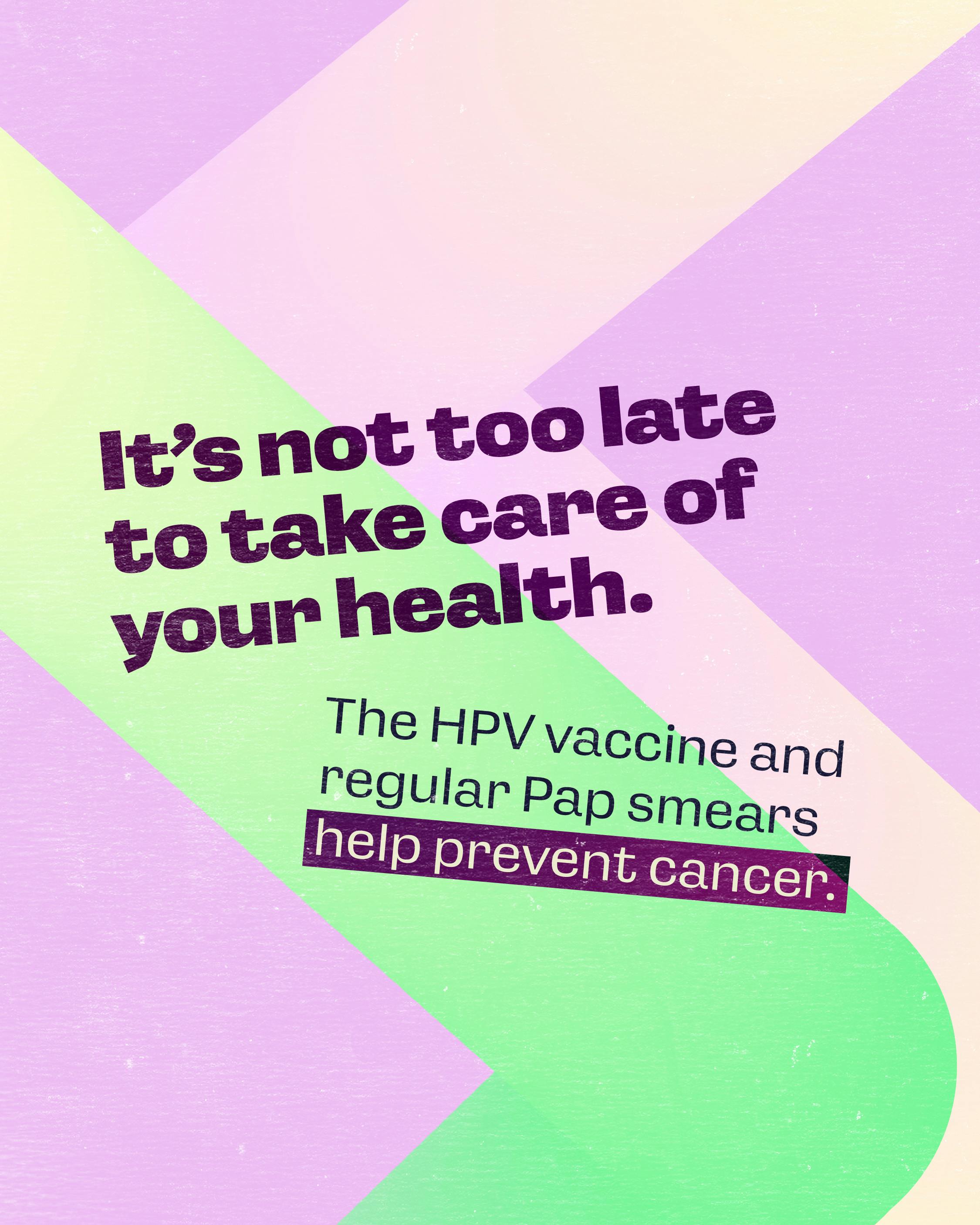 It's not too late to take care of your cervical health