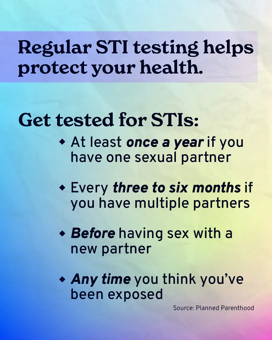 Regular STI testing helps protect your health