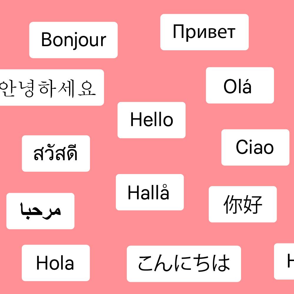 The word "Hello" in different languages in a black font, within boxes with a white background. The boxes are in front of a pink background.