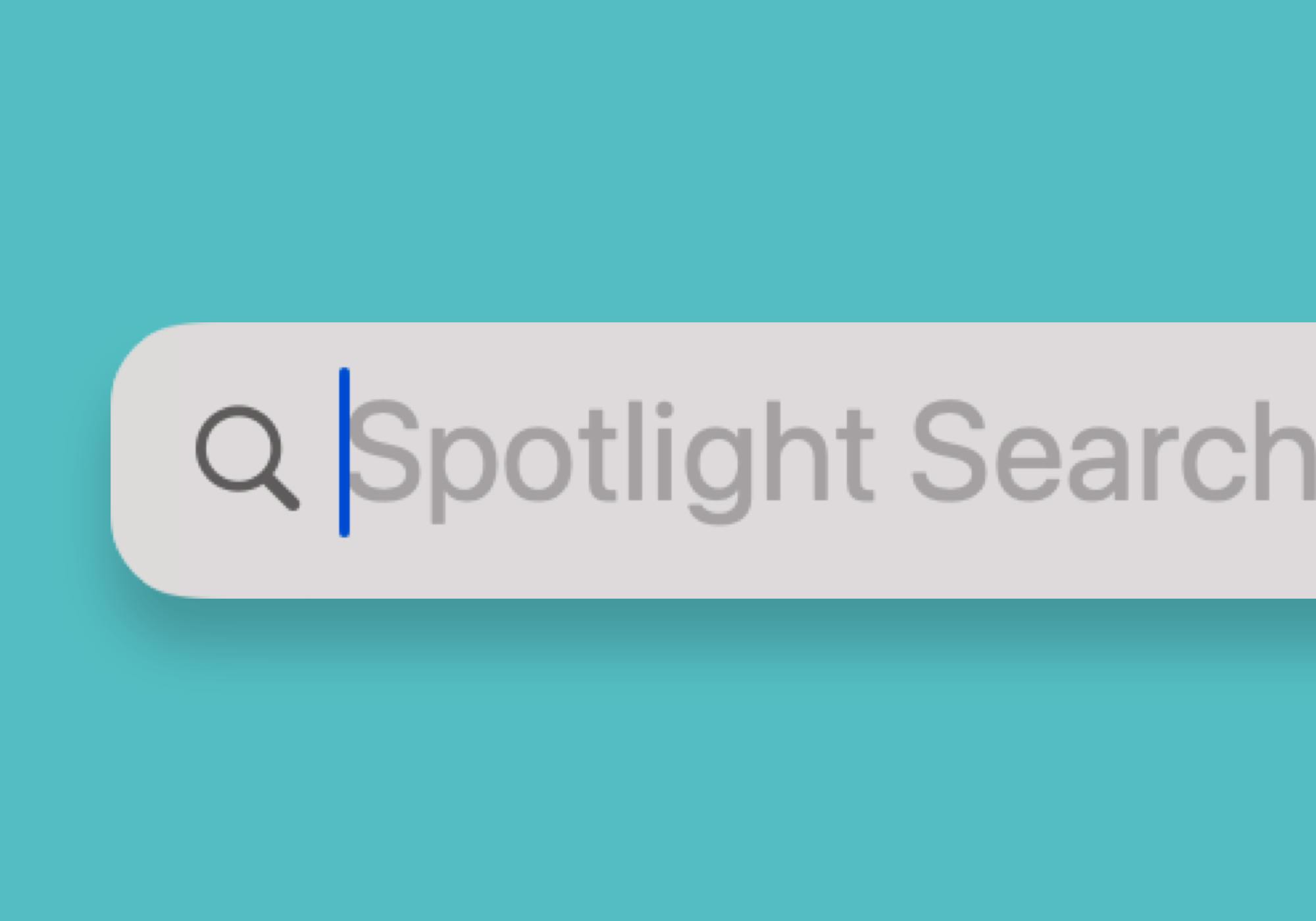 Spotlight search function in front of a turquoise background.
