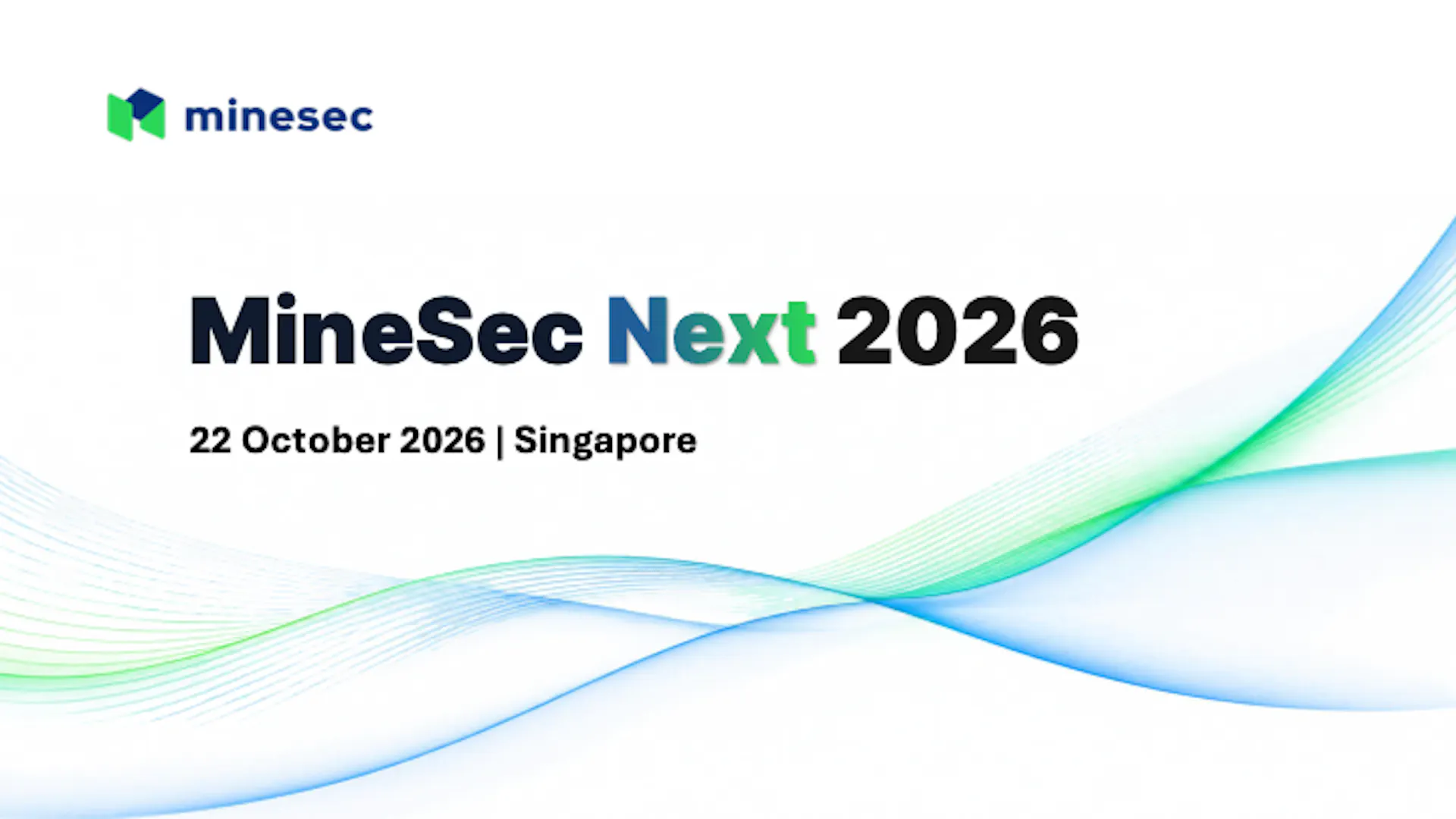 MineSec Next 2026: One Core. More Possibilities.