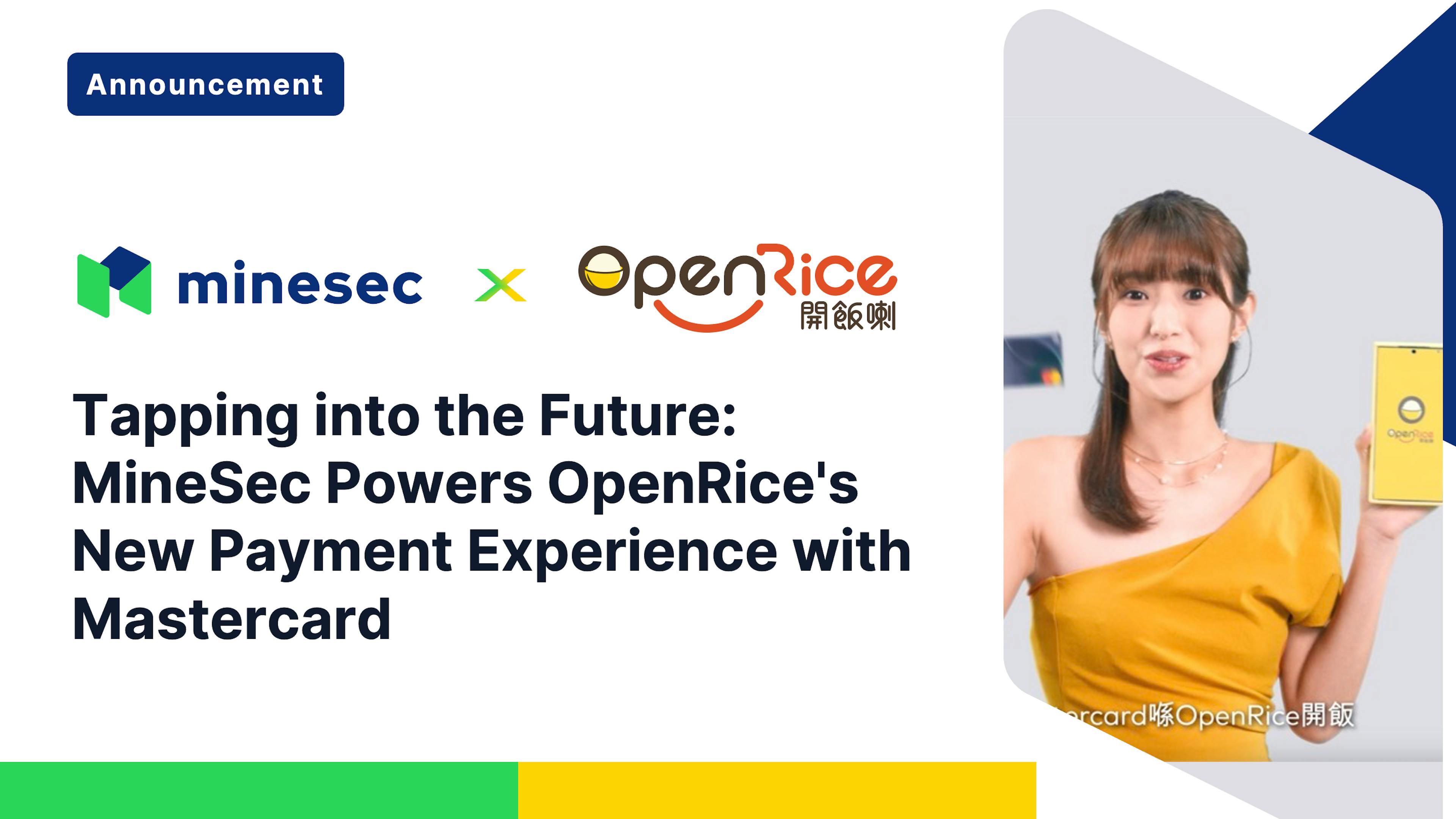 Tapping into the Future: MineSec Powers OpenRice's New Payment Experience with Mastercard